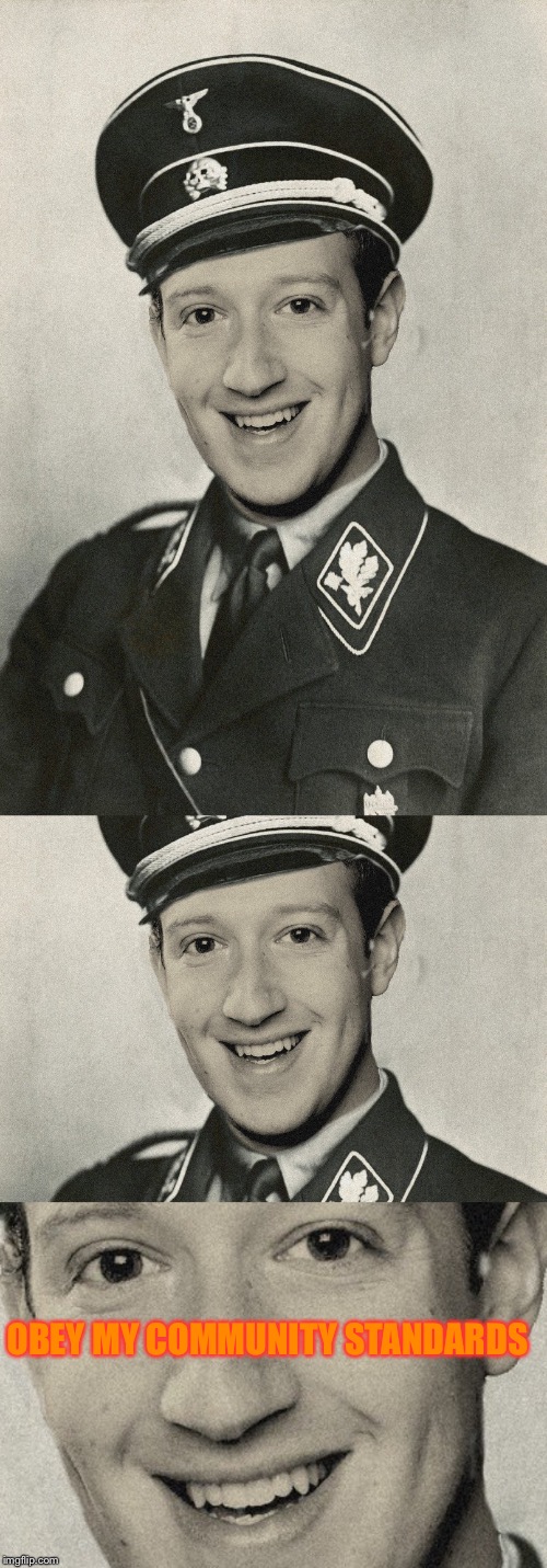 OBEY MY COMMUNITY STANDARDS | image tagged in zuckerberg | made w/ Imgflip meme maker