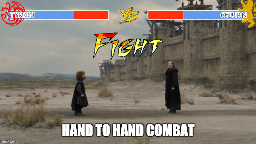hand to hand | HAND TO HAND COMBAT | image tagged in hand to hand | made w/ Imgflip meme maker