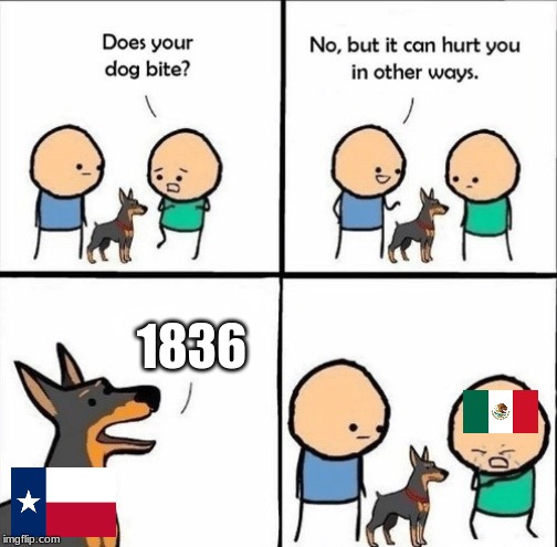 does your dog bite | 1836 | image tagged in does your dog bite | made w/ Imgflip meme maker