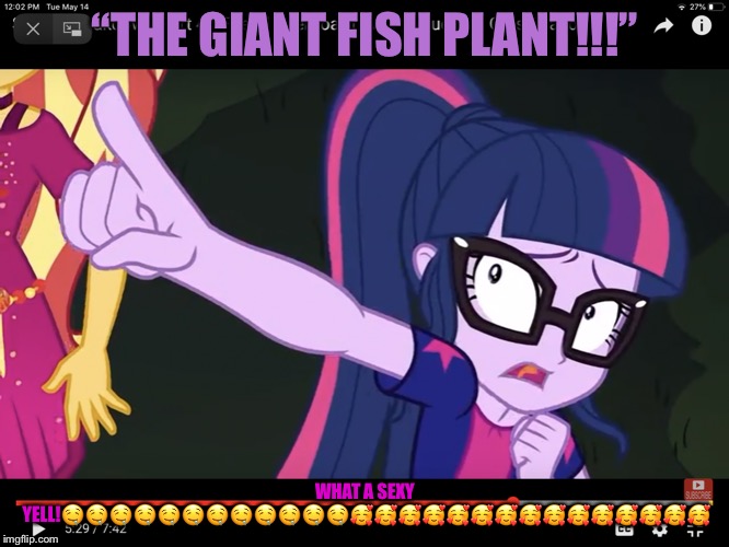 Twi | “THE GIANT FISH PLANT!!!”; WHAT A SEXY YELL!🤤🤤🤤🤤🤤🤤🤤🤤🤤🤤🤤🤤🥰🥰🥰🥰🥰🥰🥰🥰🥰🥰🥰🥰🥰🥰🥰 | image tagged in twi | made w/ Imgflip meme maker