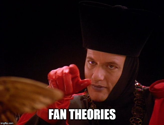 Q Star Trek | FAN THEORIES | image tagged in q star trek | made w/ Imgflip meme maker
