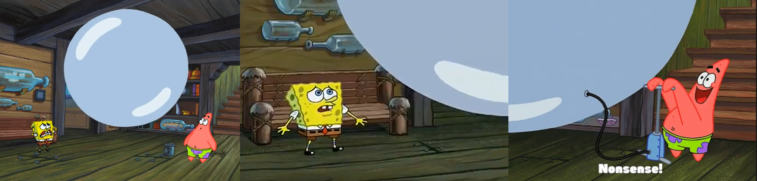 Nonsense! Spongebob and Patrick and the Paint Bubble Blank Meme Template