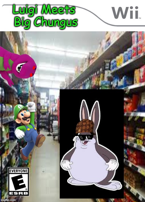New Wii Game | Luigi Meets Big Chungus | image tagged in new wii game | made w/ Imgflip meme maker