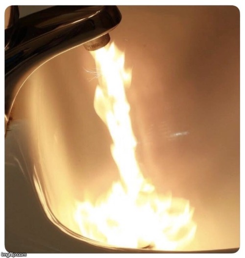 Hot water fire | image tagged in hot water fire | made w/ Imgflip meme maker