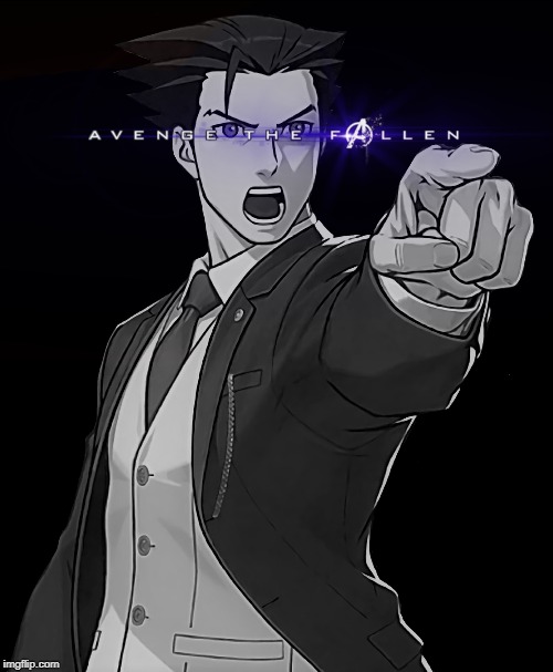 Avenge Phoenix Wright (Did not steal from Deviant art, sprite connor and me are the same person) | image tagged in avengers endgame,ace attorney,avenge the fallen | made w/ Imgflip meme maker