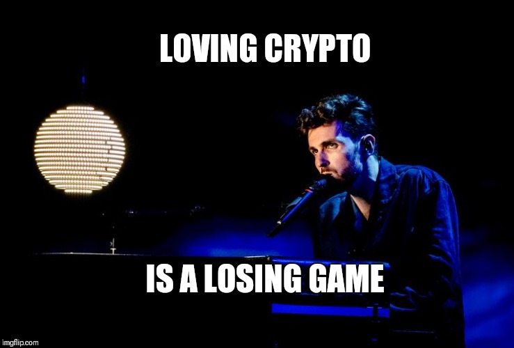 LOVING CRYPTO; IS A LOSING GAME | made w/ Imgflip meme maker