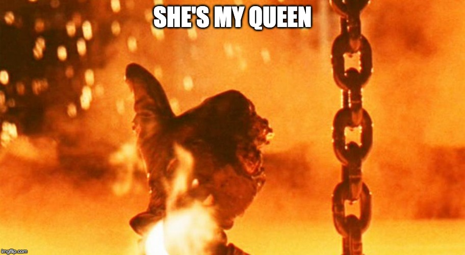 It's all good | SHE'S MY QUEEN | image tagged in it's all good | made w/ Imgflip meme maker