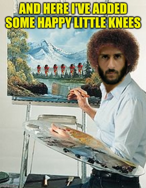 AND HERE I'VE ADDED SOME HAPPY LITTLE KNEES | made w/ Imgflip meme maker