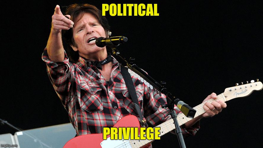 CCR | POLITICAL PRIVILEGE | image tagged in ccr | made w/ Imgflip meme maker