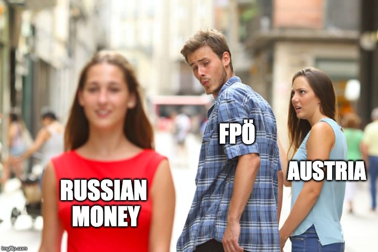 Selling out your country to Putin | FPÖ; AUSTRIA; RUSSIAN MONEY | image tagged in austria,putin,russian money,ibiza,strache,fpoe | made w/ Imgflip meme maker