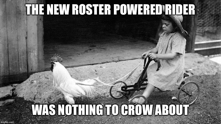 I’m not sorry! | THE NEW ROSTER POWERED RIDER; WAS NOTHING TO CROW ABOUT | image tagged in bad pun | made w/ Imgflip meme maker