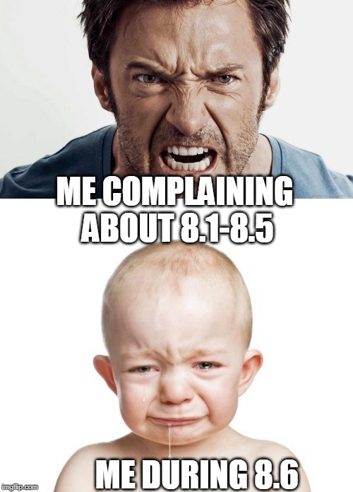 Game of Thrones - The Final Season | ME COMPLAINING ABOUT 8.1-8.5; ME DURING 8.6 | image tagged in game of thrones | made w/ Imgflip meme maker