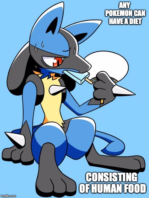Lucario With Popsicle | ANY POKEMON CAN HAVE A DIET; CONSISTING OF HUMAN FOOD | image tagged in lucario,pokemon,popsicle,memes | made w/ Imgflip meme maker