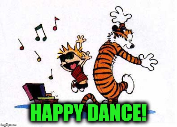 wow! | HAPPY DANCE! | image tagged in wow | made w/ Imgflip meme maker