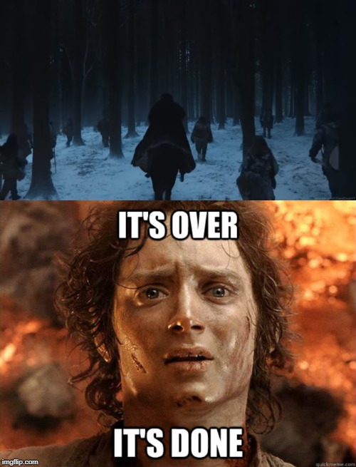 image tagged in game of thrones,lord of the rings | made w/ Imgflip meme maker