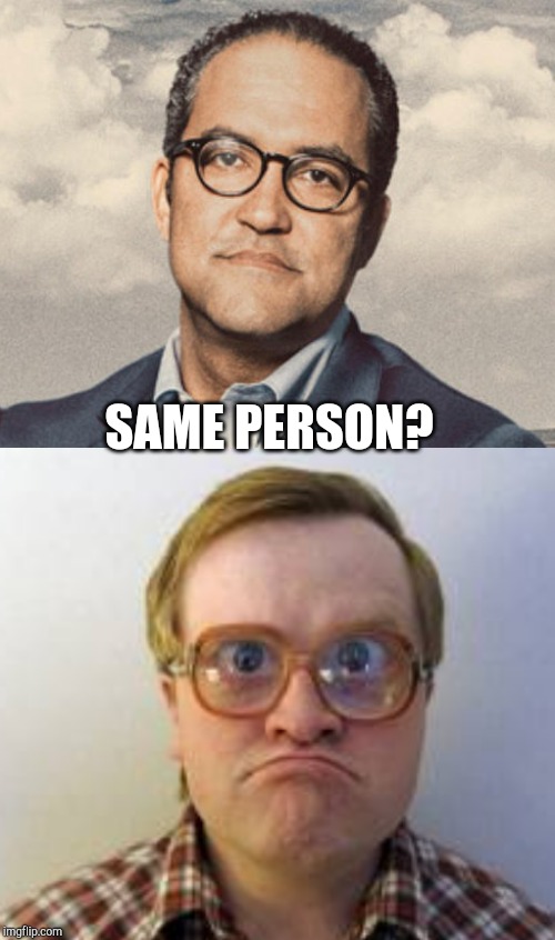Will Hurd is Bubbles from trailer park boys | SAME PERSON? | image tagged in trailer park boys,trailer park boys bubbles,will hurd,republicans,texas,politics | made w/ Imgflip meme maker