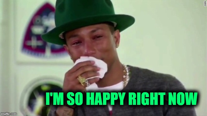 I'M SO HAPPY RIGHT NOW | made w/ Imgflip meme maker
