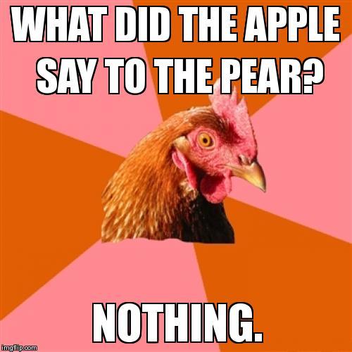 Anti Joke Chicken | image tagged in memes,anti joke chicken | made w/ Imgflip meme maker