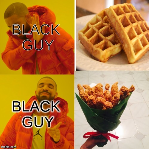 Drake Hotline Bling | BLACK GUY; BLACK GUY | image tagged in memes,drake hotline bling | made w/ Imgflip meme maker