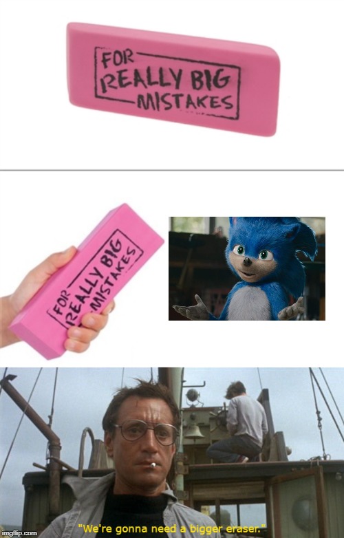 the Sonic Movie is a HUGE mistake | image tagged in for really big mistakes,mistake,sonic movie,memes,sonic the hedgehog,movie | made w/ Imgflip meme maker