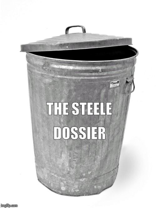 Trash Can | THE STEELE DOSSIER | image tagged in trash can | made w/ Imgflip meme maker