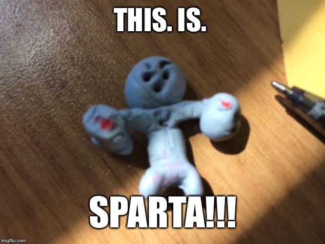 Image tagged in this is sparta meme,this is sparta,madness - this is sparta  - Imgflip