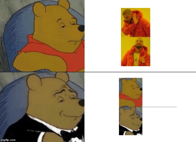 There are so many meme templates that are just the same thing. Sub to Sypheck on YouTube btw | image tagged in memes,tuxedo winnie the pooh | made w/ Imgflip meme maker