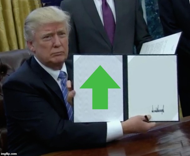 Trump Bill Signing Meme | image tagged in memes,trump bill signing | made w/ Imgflip meme maker