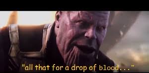 High Quality thanos drop of blood Blank Meme Template
