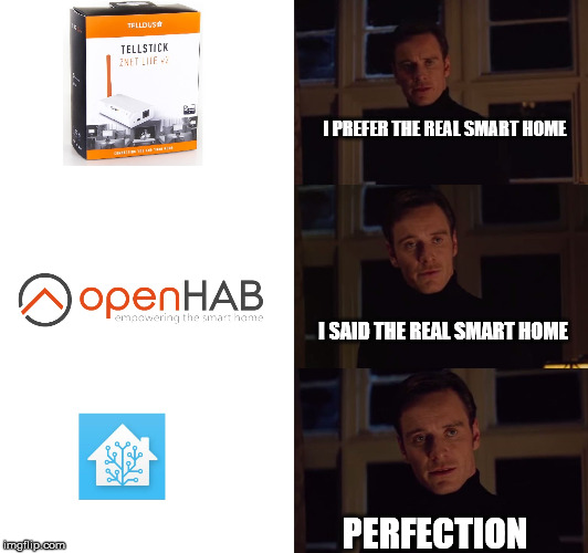 I PREFER THE REAL SMART HOME; I SAID THE REAL SMART HOME; PERFECTION | made w/ Imgflip meme maker