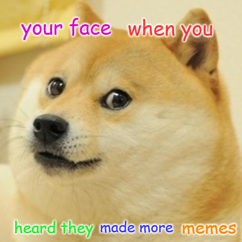 doge meme Blank Meme Template