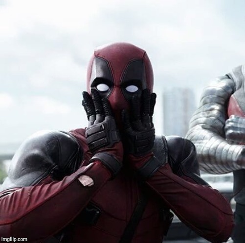 Deadpool Surprised Meme | image tagged in memes,deadpool surprised | made w/ Imgflip meme maker