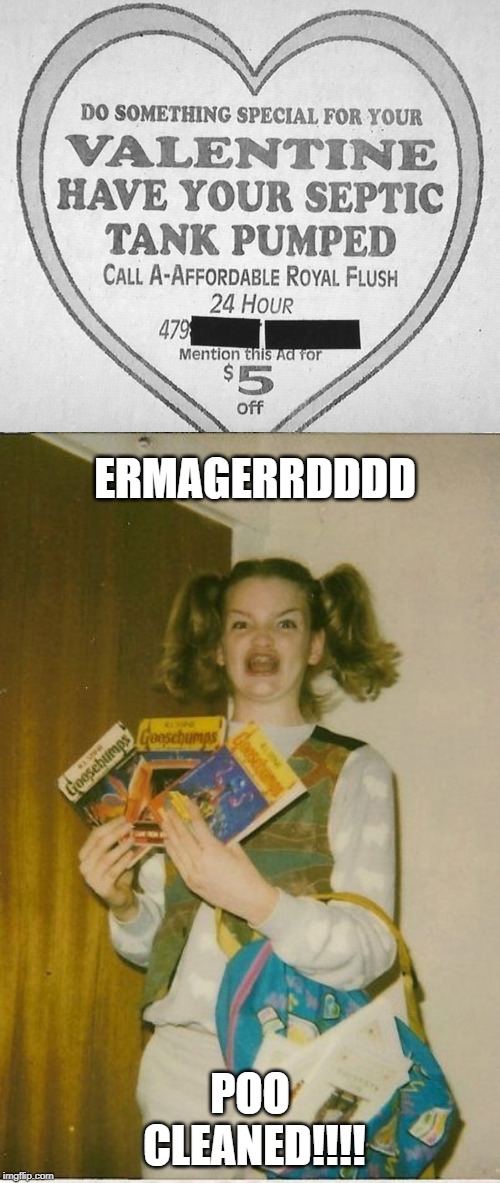 Now that IS Love | ERMAGERRDDDD; POO CLEANED!!!! | image tagged in memes,ermahgerd berks | made w/ Imgflip meme maker