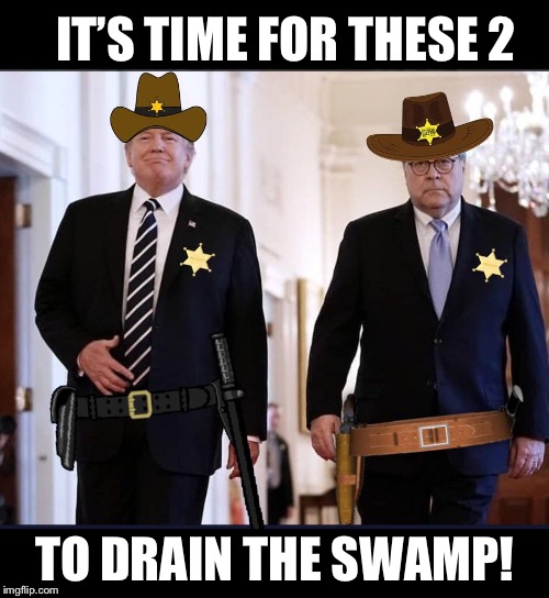 Drain the swamp! | IT’S TIME FOR THESE 2; TO DRAIN THE SWAMP! | image tagged in maga | made w/ Imgflip meme maker