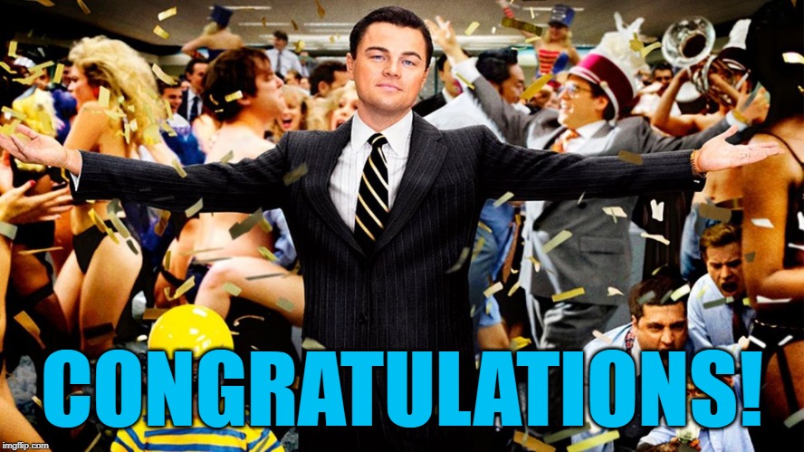 Wolf Party | CONGRATULATIONS! | image tagged in wolf party | made w/ Imgflip meme maker