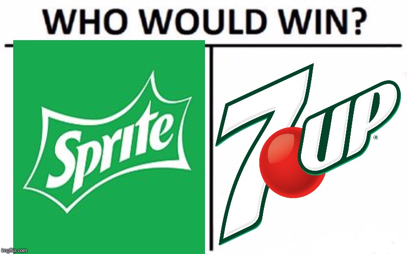 High Quality Is 7up still even alive Blank Meme Template