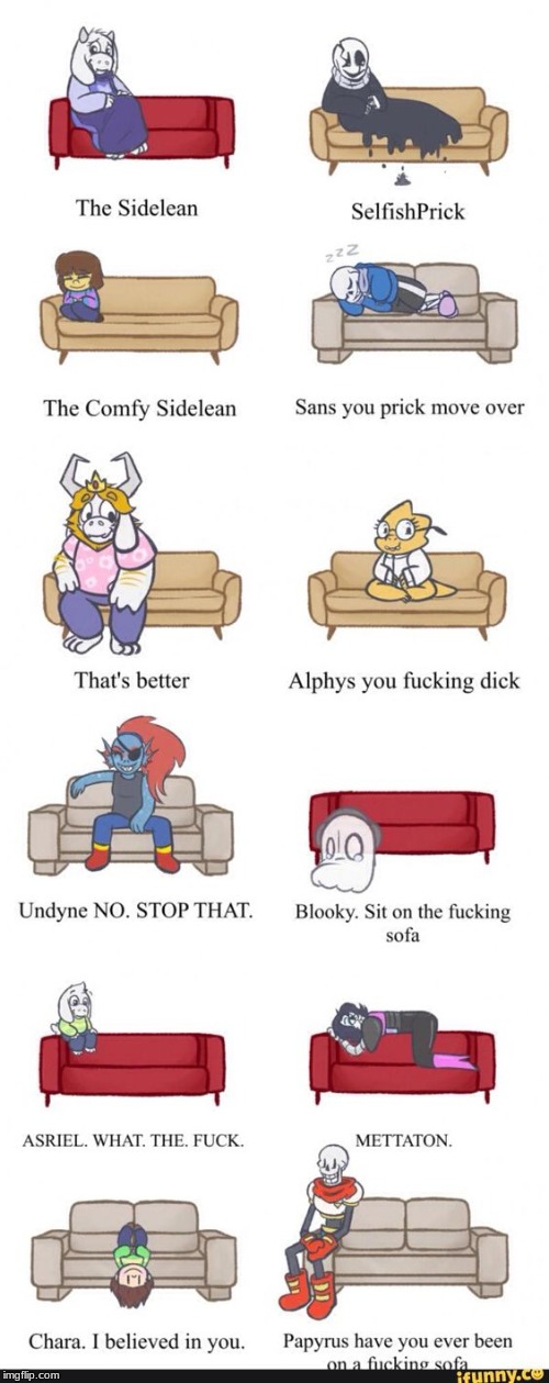 Undertale Sofa Postitions | image tagged in undertale,sofa | made w/ Imgflip meme maker