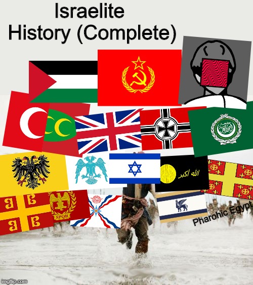 It's A Conglomerate Of Being Hunted Down By Bigger Influences! | Israelite History (Complete); Pharohic Egypt | image tagged in memes,jack sparrow being chased | made w/ Imgflip meme maker