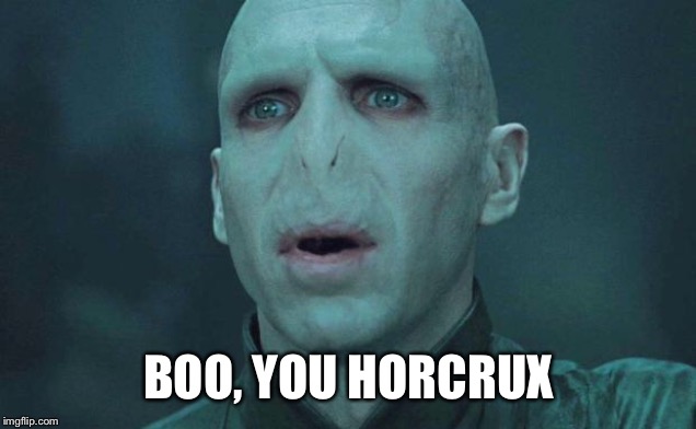 “I can’t, I’m *cough* sick” | BOO, YOU HORCRUX | image tagged in voldemort,mean girls | made w/ Imgflip meme maker