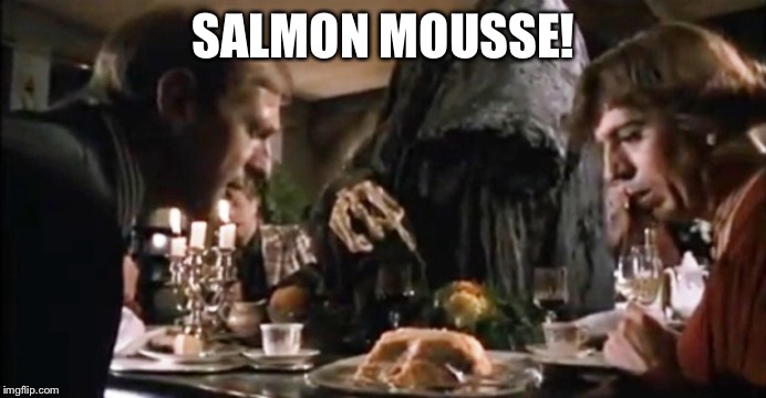 SALMON MOUSSE! | made w/ Imgflip meme maker