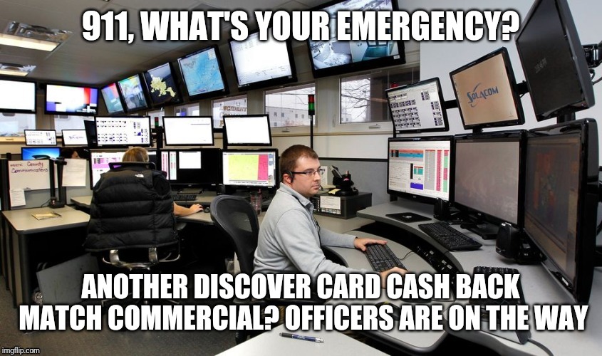 Commercial emergency | image tagged in 911,emergency,credit card,police | made w/ Imgflip meme maker