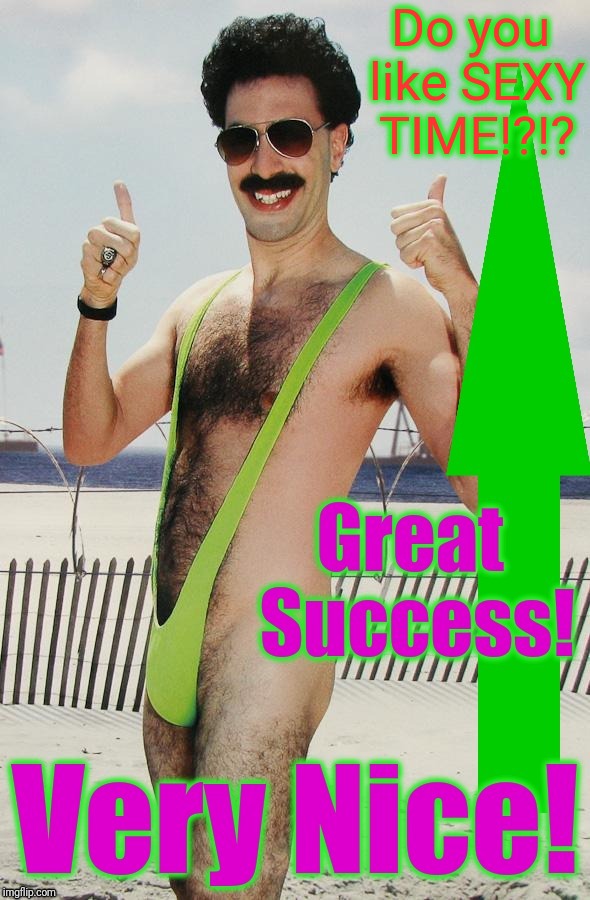 Do you like SEXY TIME!?!? | made w/ Imgflip meme maker