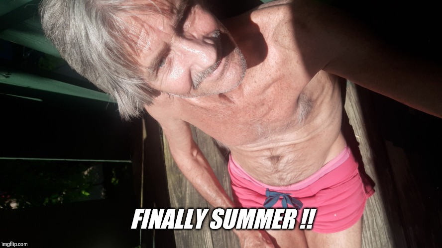 FINALLY SUMMER !! | made w/ Imgflip meme maker