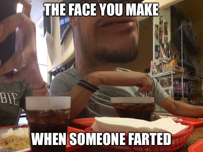 boichickennugget | THE FACE YOU MAKE; WHEN SOMEONE FARTED | image tagged in boichickennugget | made w/ Imgflip meme maker