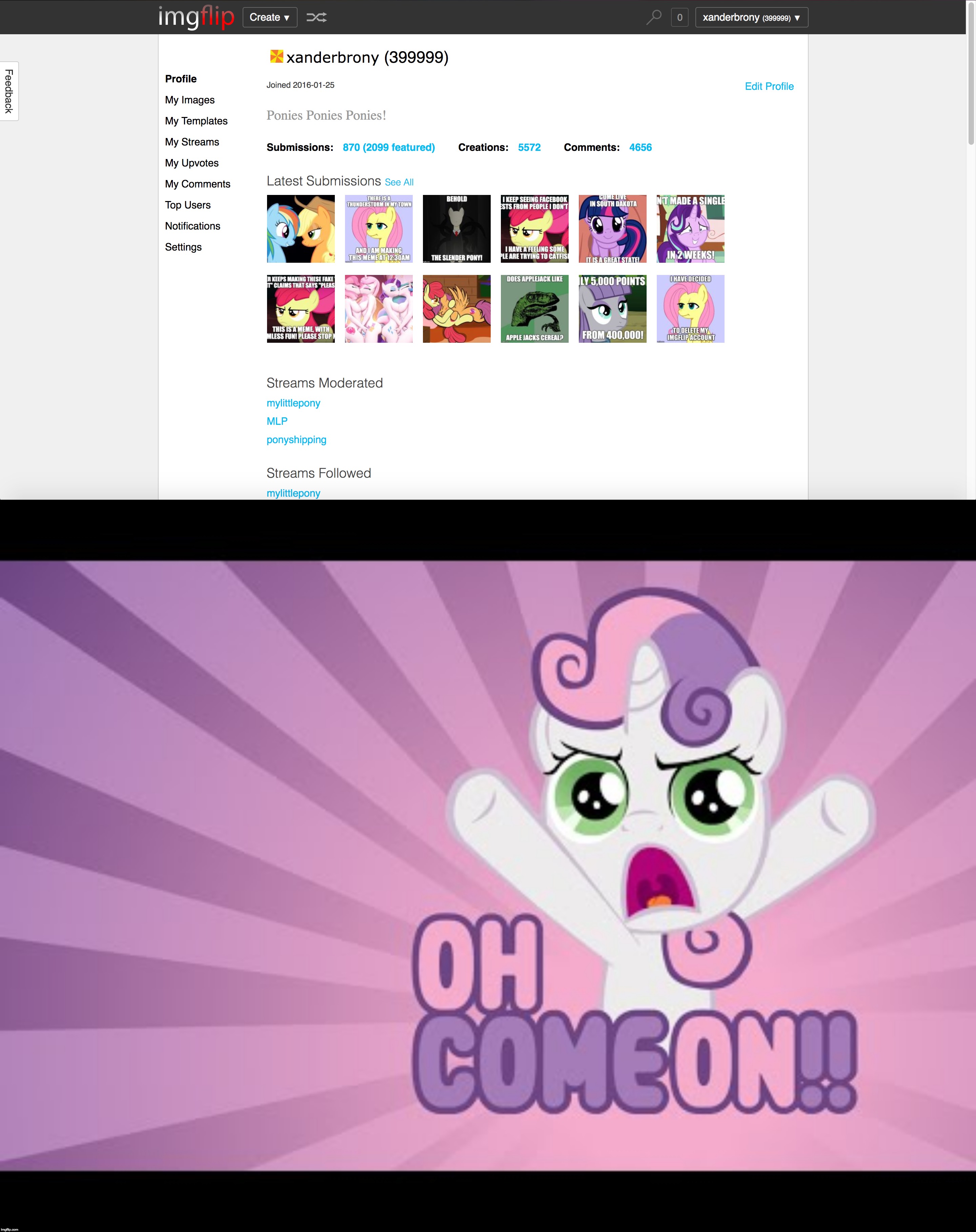 Damn when I get this close! | image tagged in memes,imgflip,points,ponies,xanderbrony | made w/ Imgflip meme maker