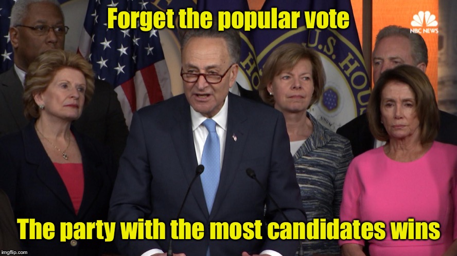 Why there are so many DNC candidates | Forget the popular vote; The party with the most candidates wins | image tagged in democrat congressmen,2020 elections,election 2020,electoral college,popular vote | made w/ Imgflip meme maker