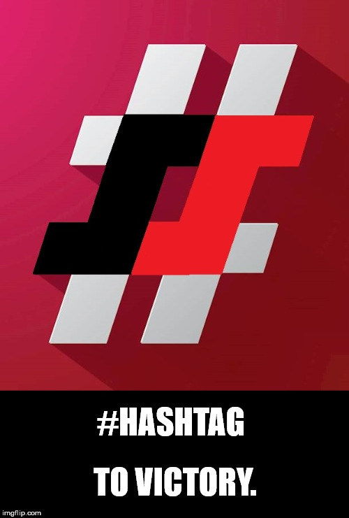 #HASHTAG | TO VICTORY. #HASHTAG | image tagged in nazis,msm,altright,politics,lolz,antifa | made w/ Imgflip meme maker