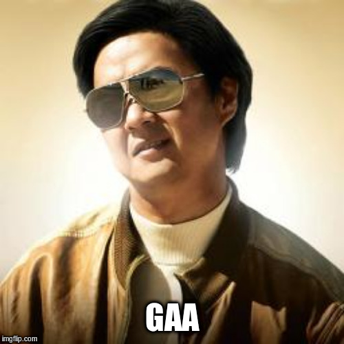 Mr Chow | GAA | image tagged in mr chow | made w/ Imgflip meme maker