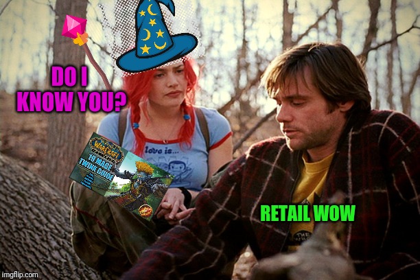 DO I KNOW YOU? RETAIL WOW | made w/ Imgflip meme maker