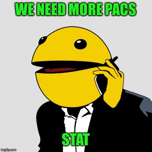 Sr PacMan | WE NEED MORE PACS STAT | image tagged in sr pacman | made w/ Imgflip meme maker